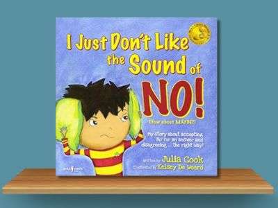 cover for children's book I Just Don't Like the Sound of No