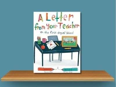 A Letter From Your Teacher_ On the First Day of School - Shannon Olsen book cover