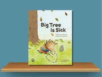 Big Tree is Sick- Nathalie Slosse book cover