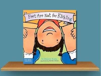 Feet Are Not for Kicking - Elizabeth Verdick book cover