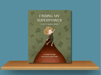 Finding My Superpower - Sarah Prestidge book cover