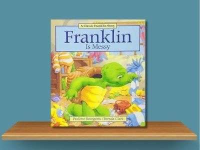 Franklin is Messy - Paulette Bourgeois book cover