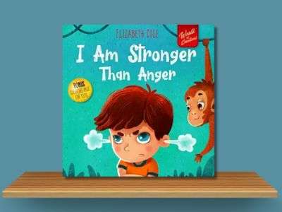 I Am Stronger Than Anger - Elizebeth Cole (1) book cover