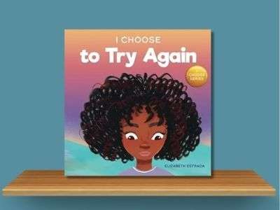 I Choose to Try Again - Elizabeth Estrada book cover