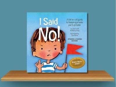 I Said No! A Kid-to-kid Guide to Keeping Private Parts Private - Kim King book cover