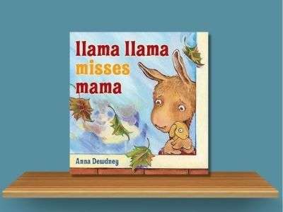 Llama Llama Misses Mama - Anna Dewdney book cover