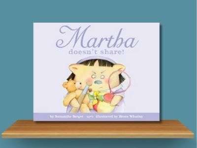 Martha Doesn't Share - Samantha Berger book cover