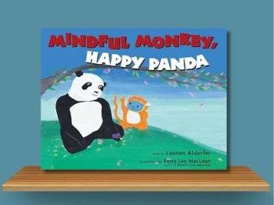 Mindful Monkey, Happy Panda by Lauren Alderfer book cover