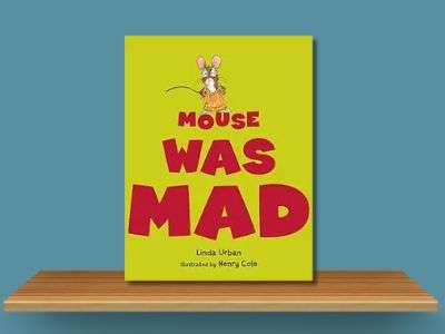 Mouse Was Mad by Linda Urban book cover