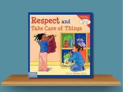 Respect and Take Care of Things - Cheri J. Meiners book cover