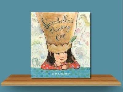 Sarabella's Thinking Cap - Judy Schachner book cover