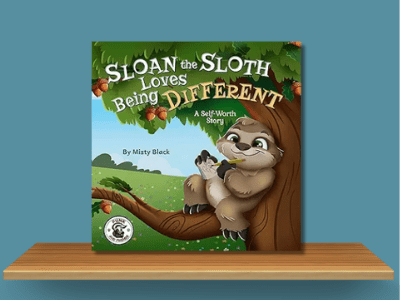 Sloan the Sloth Loves Being Different - Misty Black book cover