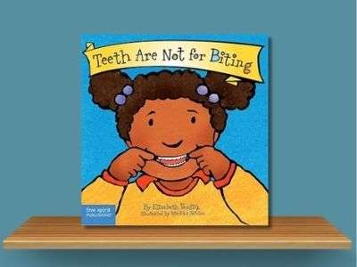 Teeth Are Not for Biting - Elizabeth Verdick book cover