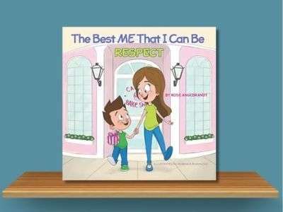 The Best Me That I Can Be_ Respect - Rose Angebrandt book cover
