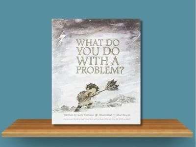 What Do You Do With a Problem_ Kobi Yamada book cover