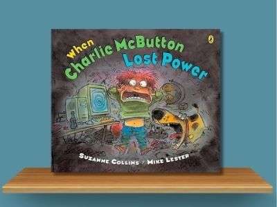 When Charlie McButton Lost Power- Suzanne Collins book cover