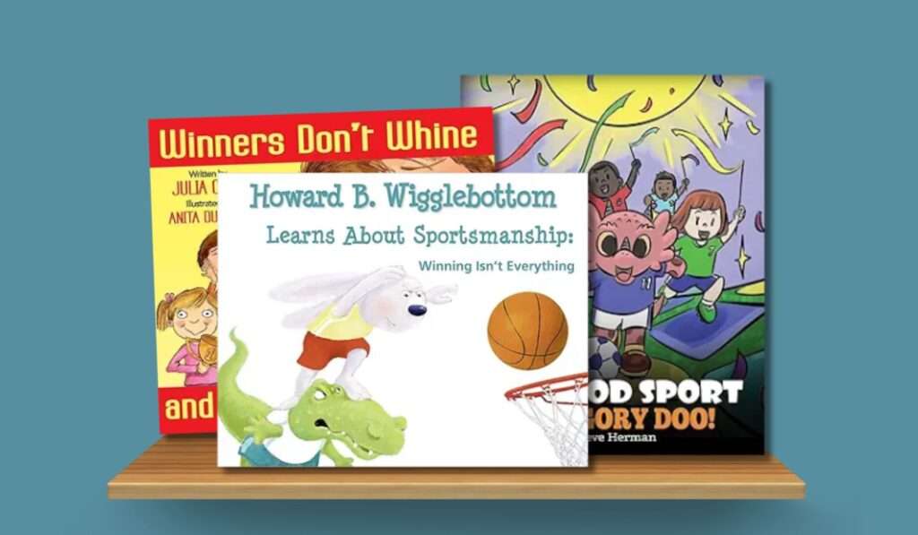 winning, losing, and sportsmanship books, good sport books
