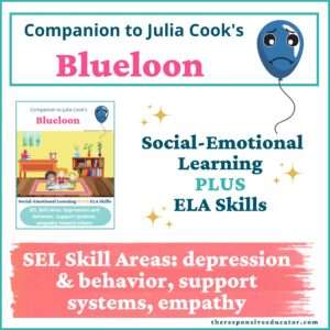 Blueloon Social Emotional Learning Worksheets + ELA