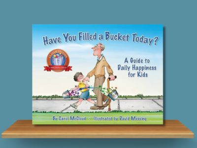 Have You Filled a Bucket Today - Carol McCloud book cover