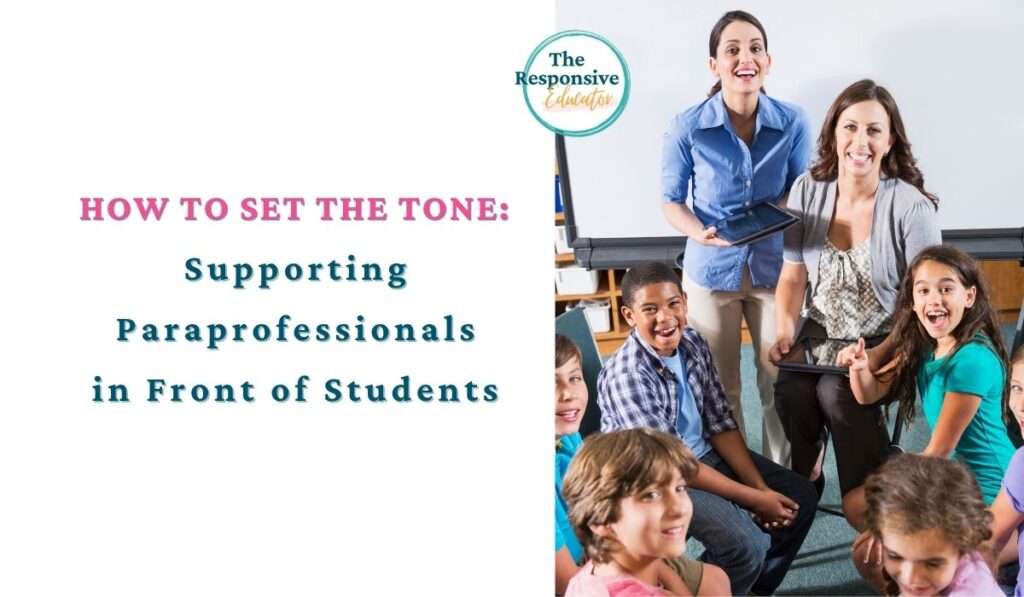 classroom paraprofessional with students