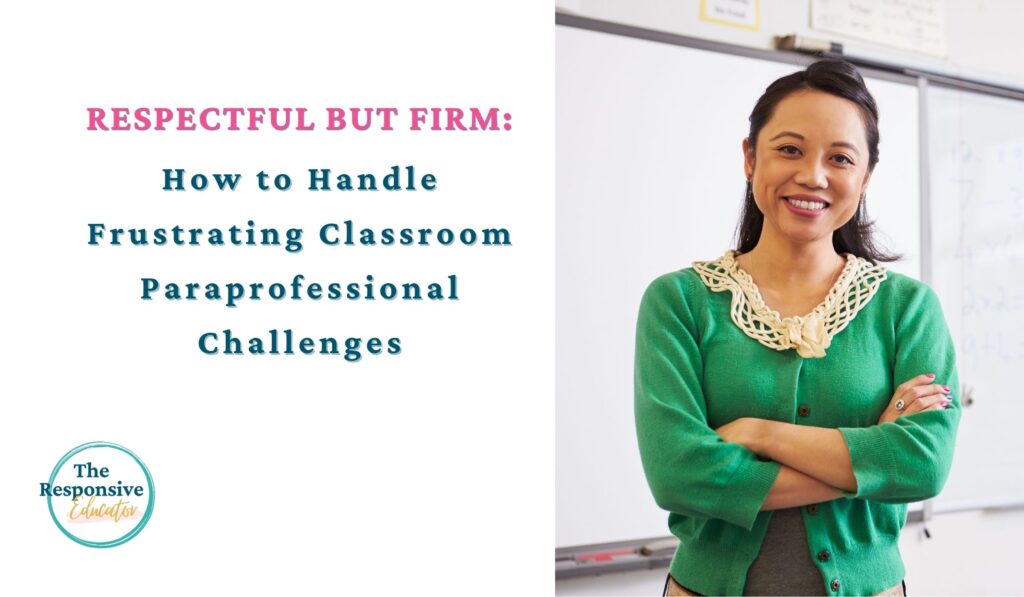 classroom paraprofessionals - teacher standing in classroom