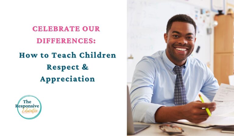 Celebrate Our Differences How to Teach Children Respect and Appreciation - Teacher sitting at his desk grading papers