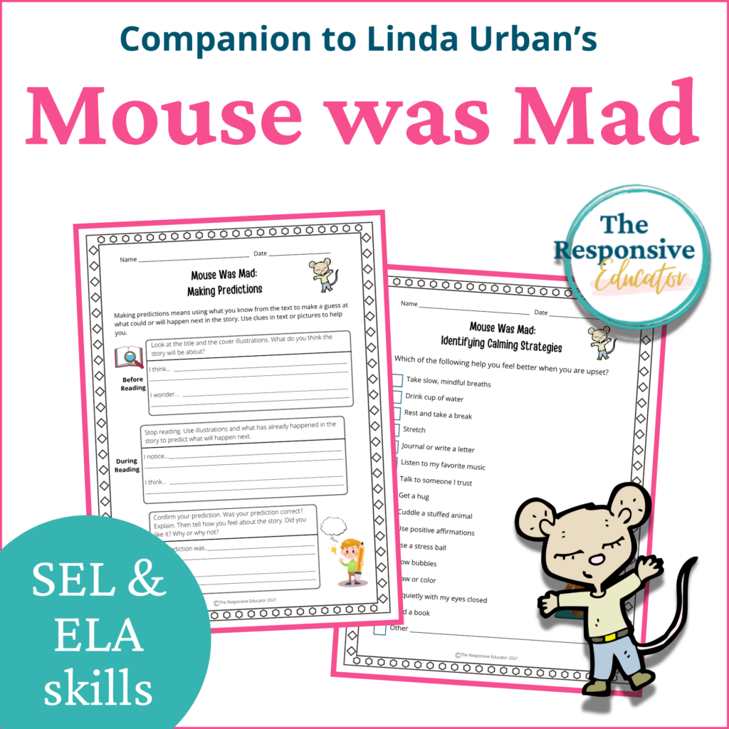 Mouse was Mad: SEL Interactive Read Aloud Book Companion - Behavior ...
