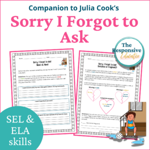 Sorry, I Forgot to Ask!: SEL Interactive Read-Aloud Book Companion