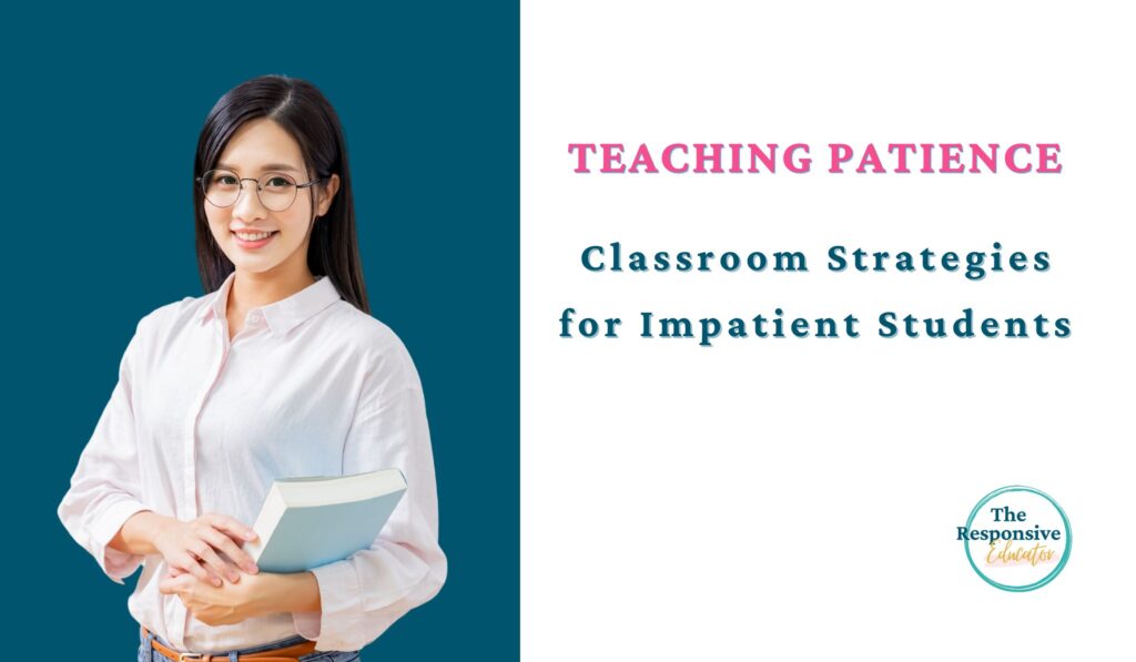 Teaching Patience strategies
