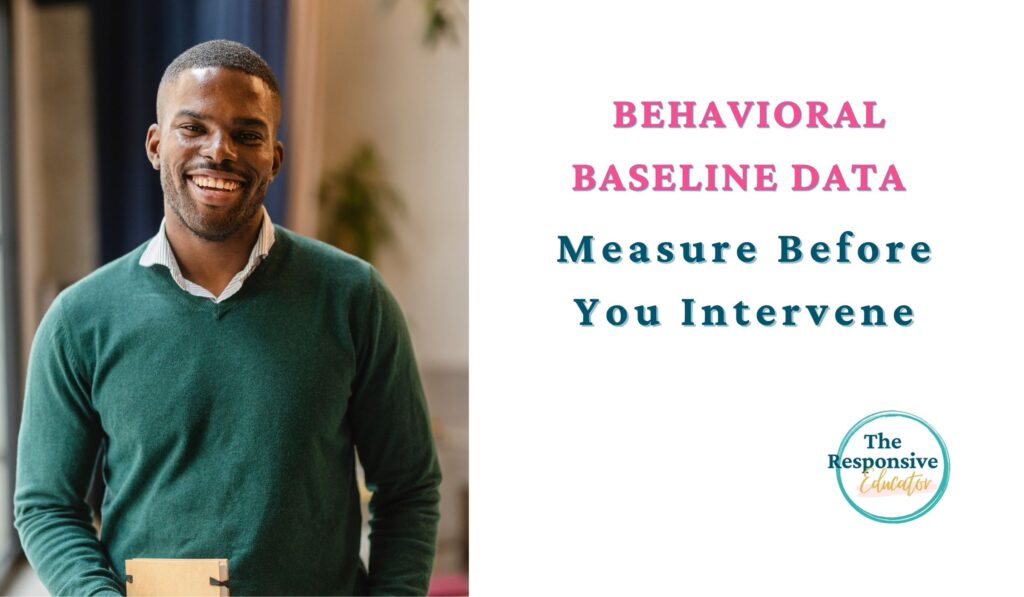 Behavioral Baseline Data