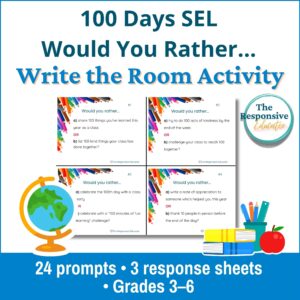 100th Day of School Would You Rather