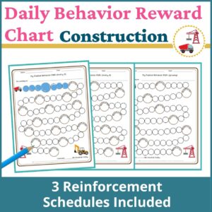 Construction Behavior Reward Chart