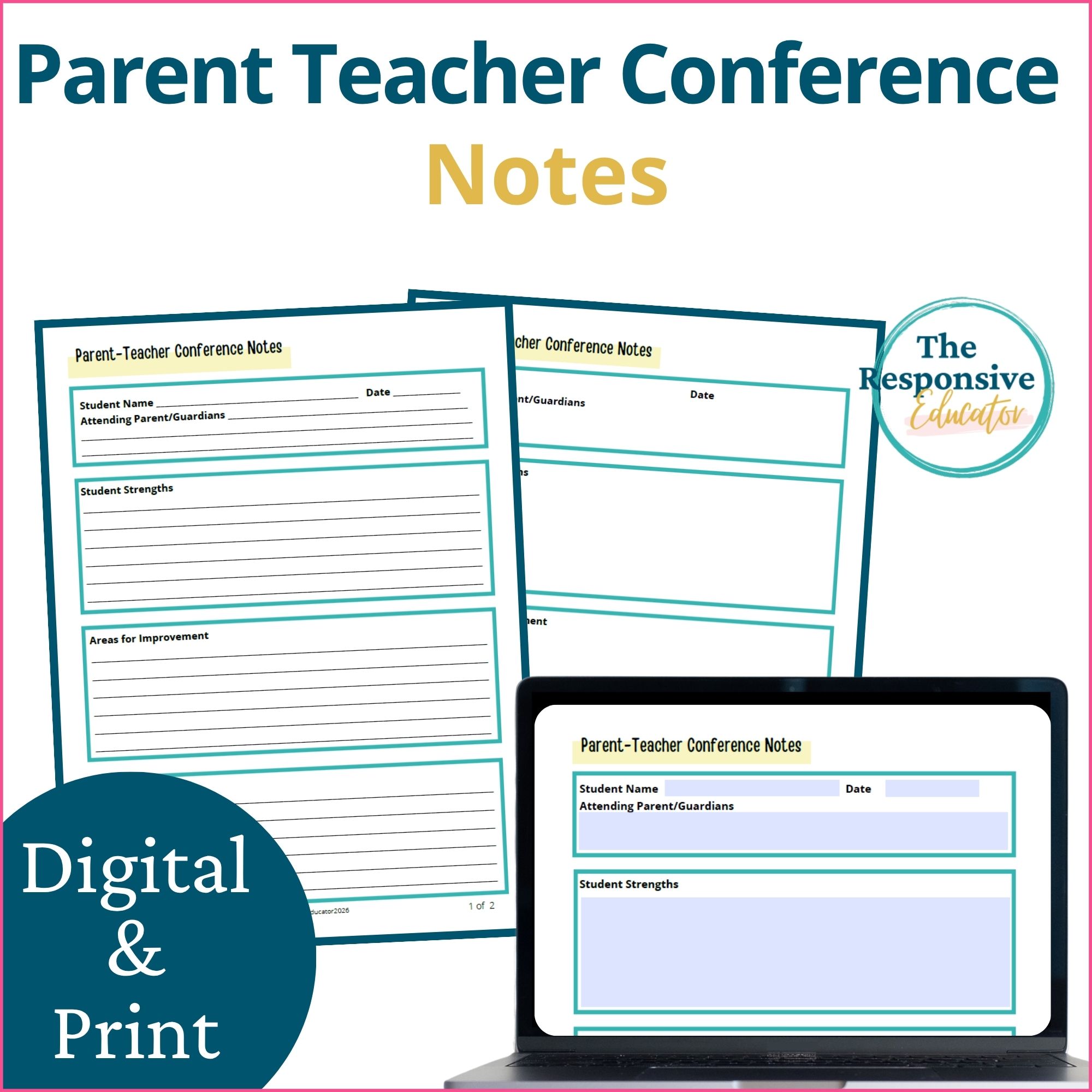 Parent Teacher Conference Notes