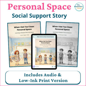 Personal Space Social Support Story