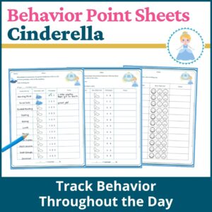 Cinderella Behavior Point Sheet