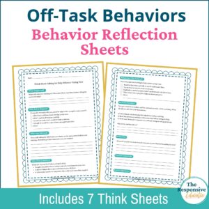 Off-Task Behavior Reflection Sheets