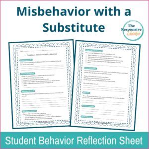Student Reflection on Behavior With a Substitute