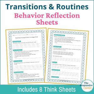 Transitions & Routines Behavior Reflection Sheets