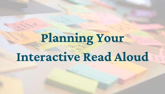 lesson planning for an interactive read aloud